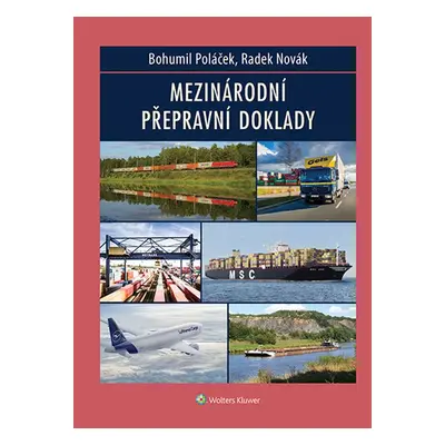 Mezinárodní přepravní doklady - JUDr. Ing. Bohumil Poláček