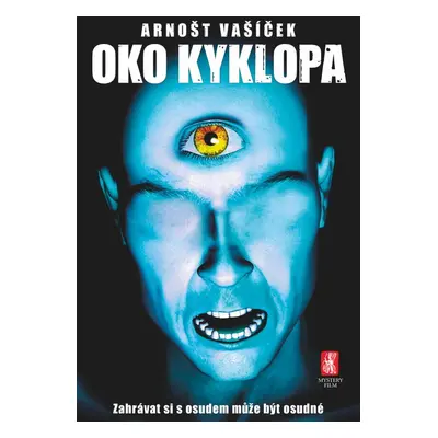 Oko kyklopa - Arnošt Vašíček