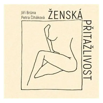 Ženská přitažlivost - Petra Čiháková