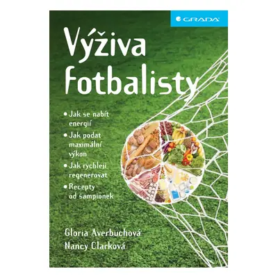 Výživa fotbalisty - Nancy Clark