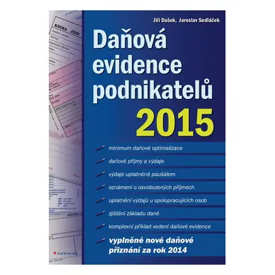 Daňová evidence podnikatelů 2015 - Jiří Dušek