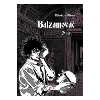 Balzamovač 3 - Mitsukazu Mihara