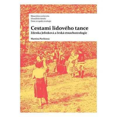 Cestami lidového tance - Martina Pavlicová