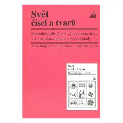 Svět čísel a tvarů - Alena Hošpesová