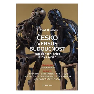 Česko versus budoucnost - David Klimeš