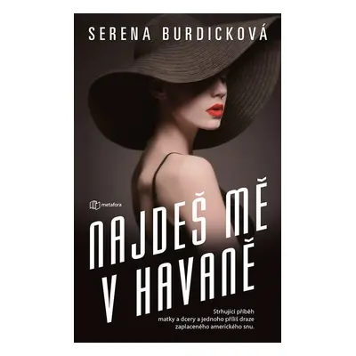 Najdeš mě v Havaně - Serena Burdicková