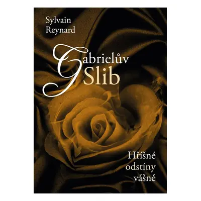 Gabrielův slib - Sylvain Reynard