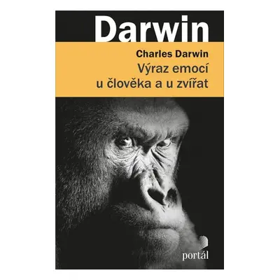 Výraz emocí u člověka a u zvířat - Charles Darwin