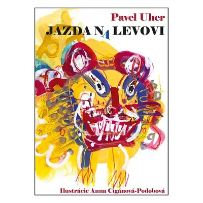 Jazda na levovi - Pavel Uher