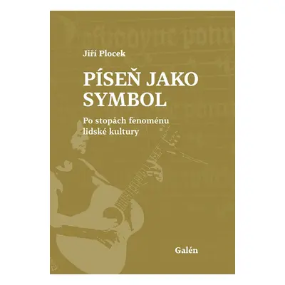 Píseň jako symbol - JIří Plocek