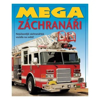 Mega záchranáři - Kolektiv