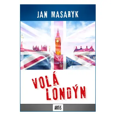 Volá Londýn - Jan Masaryk