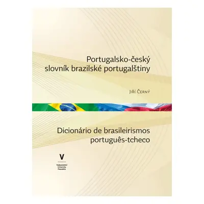 Portugalsko-český slovník brazilské portugalštiny - Jiří Černý