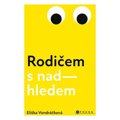 Rodičem s nadhledem - Eliška Vondráčková