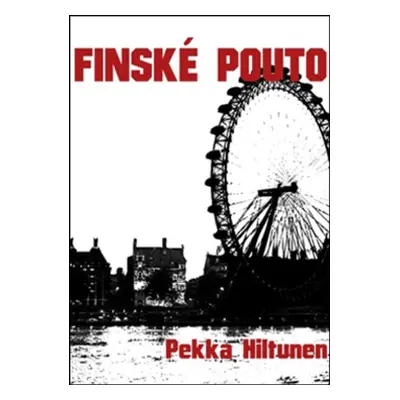 Finské pouto - Pekka Hiltunen