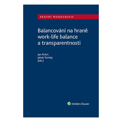 Balancování na hraně work-life balance a transparentnosti - Jakub Tomšej