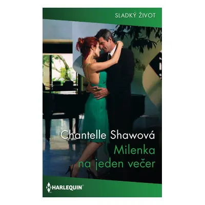 Milenka na jeden večer - Chantelle Shawová