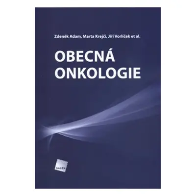 Obecná onkologie - Jiří Vorlíček