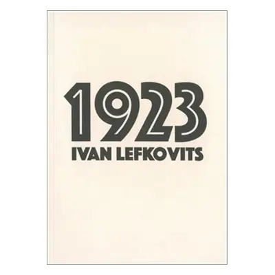 1923 - Ivan Lefkovits