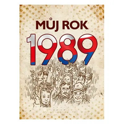 Můj rok 1989 - Martin Ježek