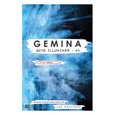 Gemina - brožovaná - Jay Kristoff