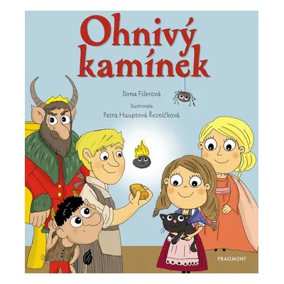 Ohnivý kamínek - Ilona Fišerová