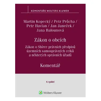 Zákon o obcích Komentář - Doc. JUDr. Martin Kopecký