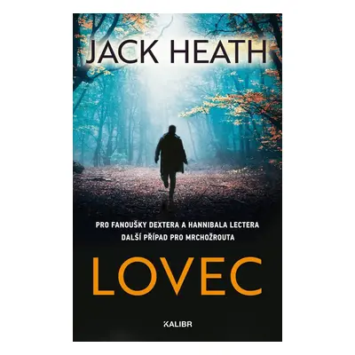 Lovec - Jack Heath