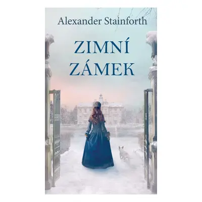 Zimní zámek - Alexander Stainforth