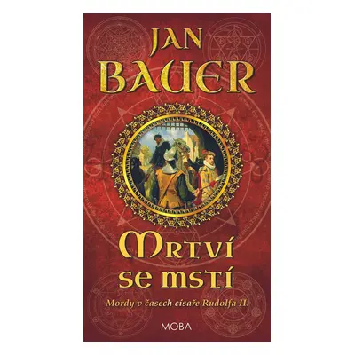 Mrtví se mstí - Jan Bauer