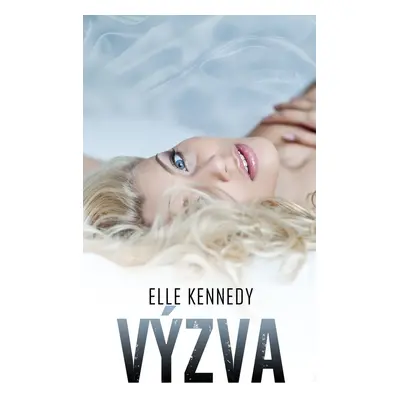 Výzva - Elle Kennedy