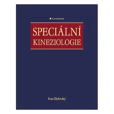 Speciální kineziologie - Ivan Dylevský