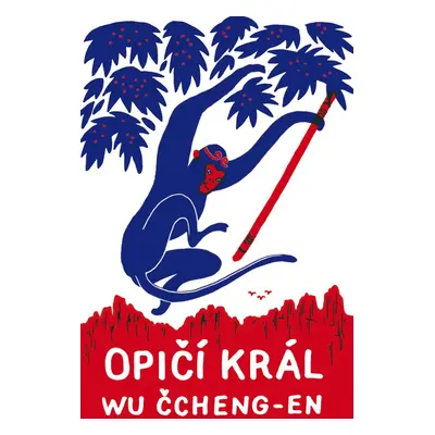 Opičí král - Wu Čcheng-en