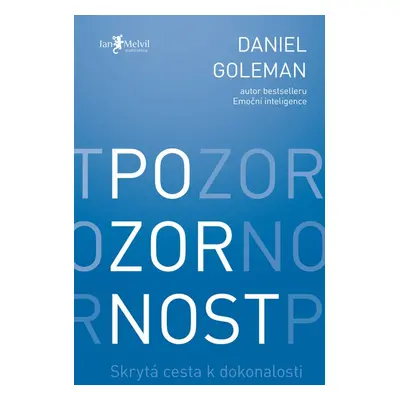 Pozornost - Daniel Goleman