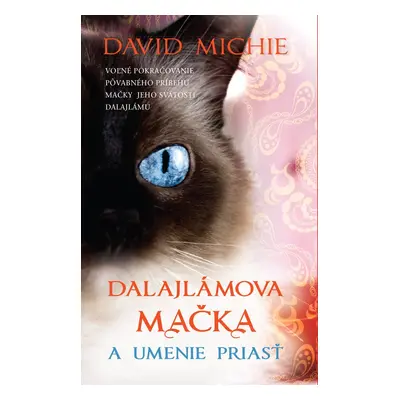 Dalajlámova mačka a umenie priasť - David Michie