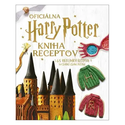 Harry Potter Oficiálna kniha receptov - Joanna Farrow