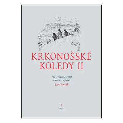 Krkonošské koledy II. - Josef Horák