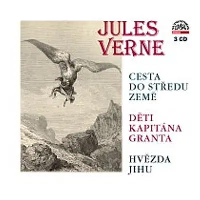 Cesta do středu Země, Děti kapitána Granta, Hvězda jihu - Jules Verne