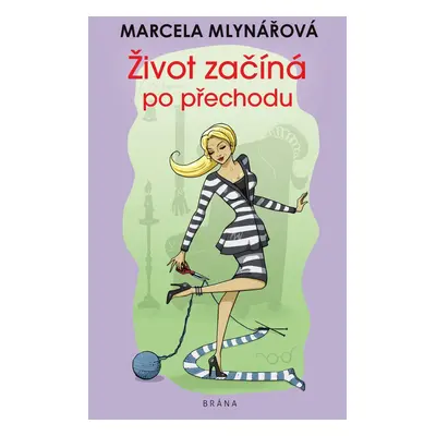 Život začíná po přechodu - Marcela Mlynářová