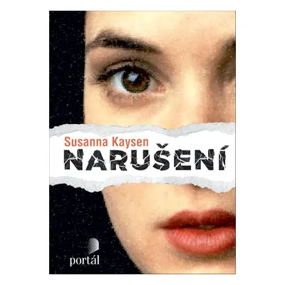 Narušení - Susanna Kaysen