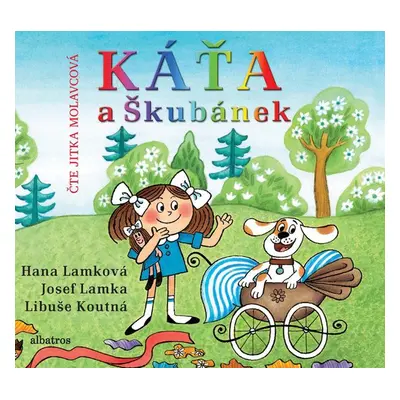 Káťa a Škubánek - Hana Lamková