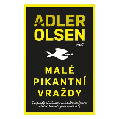 Malé pikantní vraždy - Jussi Adler-Olsen