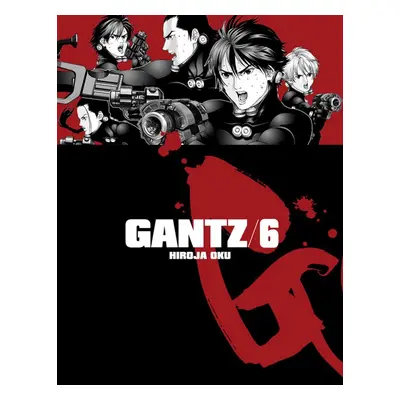 Gantz 6 - Hiroja Oku