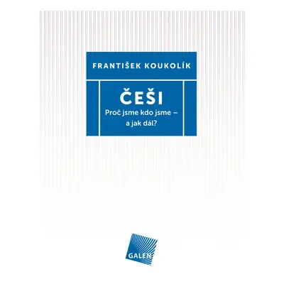 Češi - František Koukolík