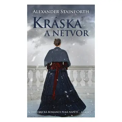 Kráska a netvor - Alexander Stainforth