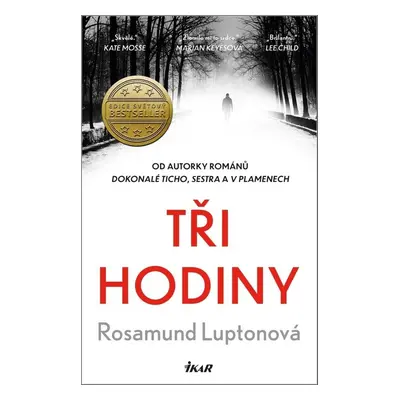 Tři hodiny - Rosamund Luptonová