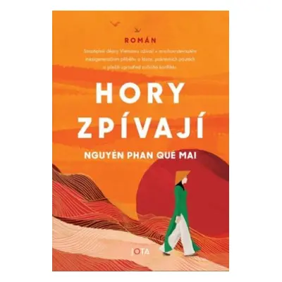 Hory zpívají - Nguyen Phan Que Mai