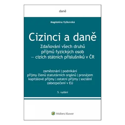 Cizinci a daně - Magdaléna Vyškovská