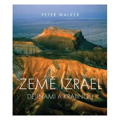 Země Izrael - Peter Walker