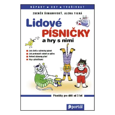 Lidové písničky a hry s nimi - Zdeněk Šimanovský